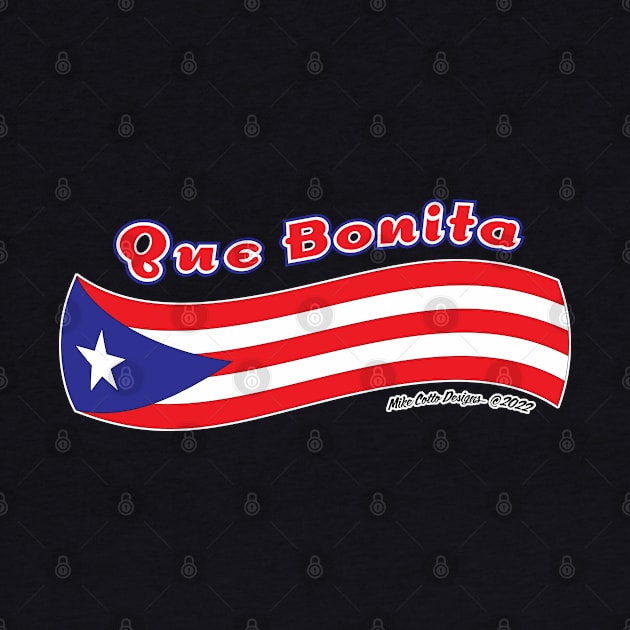 Que Bonita Bandera by MikeCottoArt